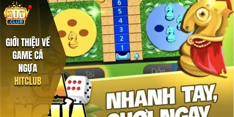 Giới thiệu về game cá ngựa Hitclub