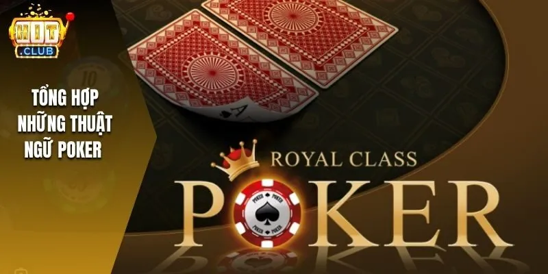 thuật ngữ poker