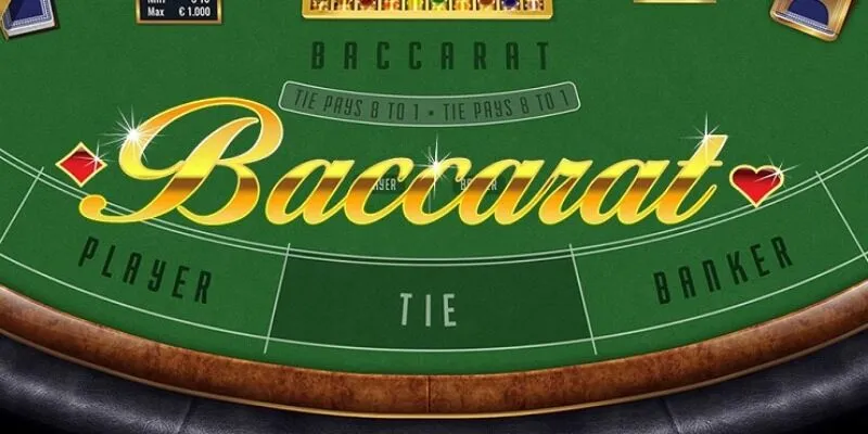 Tìm hiểu cách chơi Baccarat