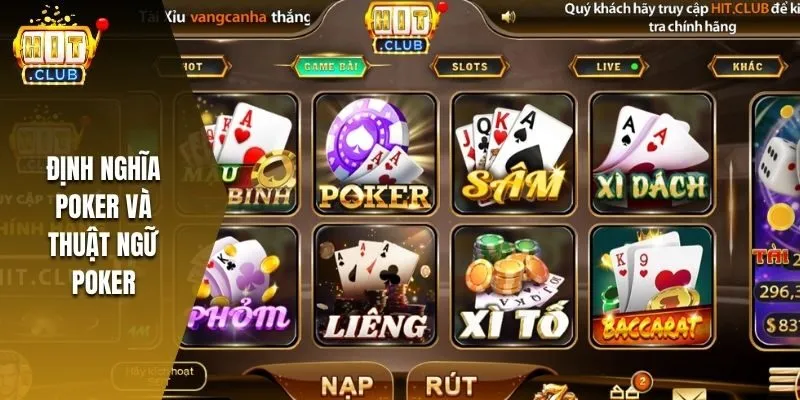 Tìm hiểu khái niệm Poker và thuật ngữ Poker