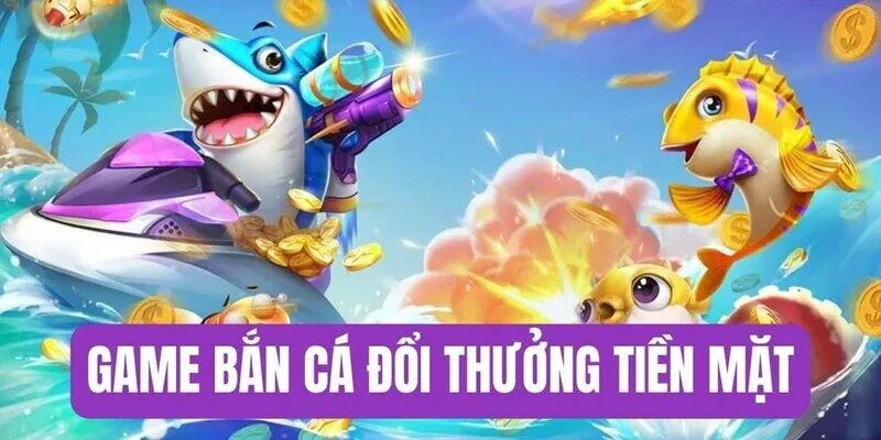 cách bắn cá ăn tiền